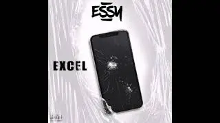 ESSY - Excel ( Prod Nuka beats )