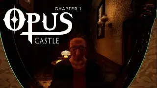 Opus Castle (Chapter 1) - 3 Walkthrough (PS5)
