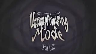 DST Uncompromising Mode - Role Call (new!)