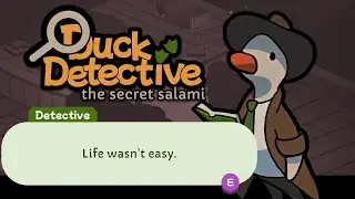LET'S QUACK THIS CASE | Duck Detective: The Secret Salami Part 1