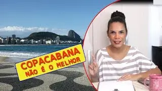 Copacabana não é o melhor bairro do Rio de Janeiro