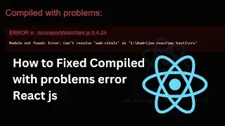 React Compiled with problems | ERROR in/src/reportWebVitals.js5:4-24 | React Module not Found Error