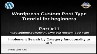 Wordpress Custom Post Type Tutorial for beginners from scratch (Part#11) | Filter By Category to CPT