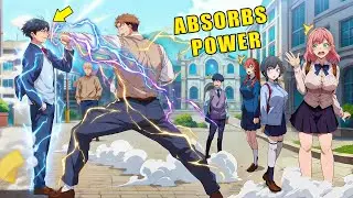 He Gained The Skill To Absorb Other People's Power, Increasing His Own Power Infinitely | Manhwa