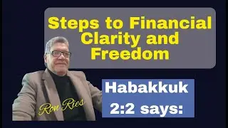 Steps to Financial Clarity and Freedom