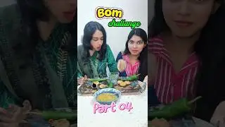 Bom Challenges with fuchka part 04. Challenges with my friend #challange #trrndingshorts #game