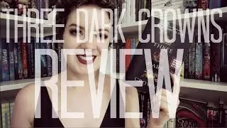 Three Dark Crowns (Spoiler Free) | REVIEW