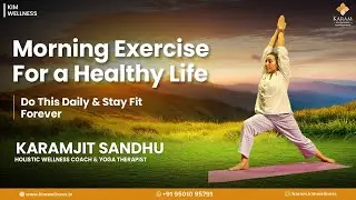 Morning Exercise for a Healthy Life | Do This Daily & Stay Fit Forever | KimWellness 