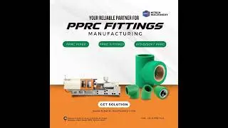 Best Injection Molding Machine for PPRC Fitting I Hi Tech Machinery