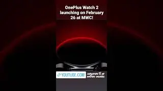OnePlus Watch 2 launching on February 26 at MWC! #shortvideo #reels #trendingshorts #trend #tech