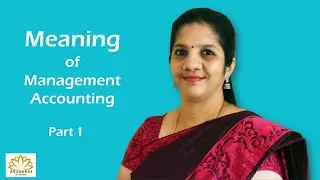 Management Accounting - Meaning in Tamil (B.Com, BBA, MBA)