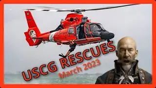 USCG March 2023 Rescues