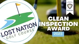 Lost Nation Golf Course - Clean Inspection Award 2023