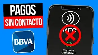 C&oacute;mo DESACTIVAR el PAGO sin CONTACTO en BBVA (NFC Contactless) - 2026