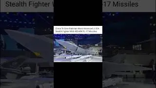 China To Give Pakistan Most Advanced J-35A Stealth Fighter With 400-KM PL-17 Missiles #shortsfeed