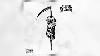 38 Spesh Ft. Method Man - THE MAIN LINE (Prod. TrickyTrippz) (Official Audio) #8Shots