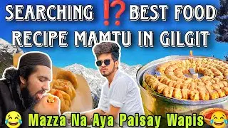 Best Mamtu 😍 Recipe In Gilgit😋City | The Famous Momos Recipe Of Gilgit Baltistan | GB_Vlog_30