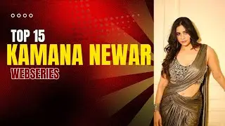 Top 15 Kamana Newar Web Series | Ullu Actress #uncut #ullu  #bollywood #movie #webseriesreview