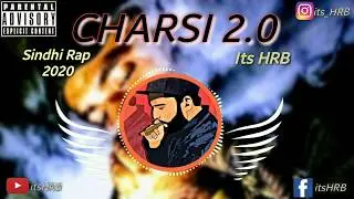 Charsi 2.0 | By itsHRB | SINDHI RAP 2020 | PROD BY RIZA PENJOEL