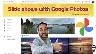 Slide Shows with Google Photos 2022