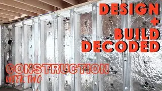 Design + Build Decoded Ep. 13 (CONSTRUCTION - WEEK 2)