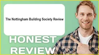 The Nottingham Building Society Review | My Usage Experience