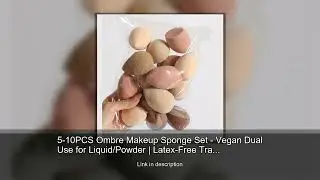 5-10PCS Ombre Makeup Sponge Set - Vegan Dual Use for Liquid/Powder | Latex-Free Travel Essentia