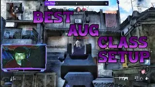 BEST AUG CLASS SETUP Search and Destroy Modern Warfare