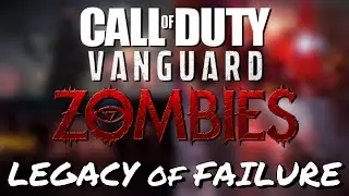 Vanguard Zombies: A Legacy of Failure (Season 5 Reloaded Review)