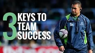 Pat Lam's Three Keys to Team Success