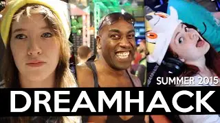 DREAMHACK SUMMER 2015