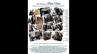 The Making of Plus One (2009) | Trailer | Michael Eklund | Suzan-Lori Parks | Jennifer Tilly