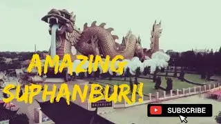 The&nbsp;Giant Dragon in Suphanburi CINEMATIC