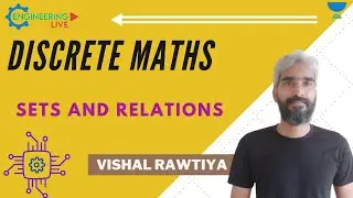 L 12 | Sets and Relations | Discrete Maths | Vishal Rawtiya Sir