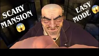 Scary Mansion Easy Mode Gameplay | Full Escape!