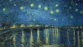 Vintage TV Art 4K | Starry Night Over the Rhone | Painting of Paris at night by Vincent Van Gogh