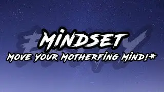 MINDSET (Move Your Mind) - EEFLY [Hardcore Motivation / Hip-Hop] 🧠🔥