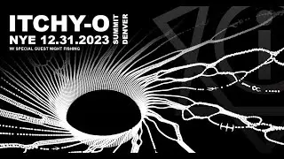 Itchy-O New Year's Eve 2023; The Turning~ Finally Revealed