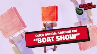 Sandra - Boat Show
