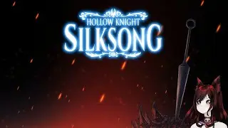 【Silksong】Time To Fight More Bugs (Part 2)