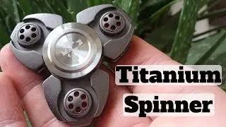 My First Titanium Fidget Spinner, How is it?