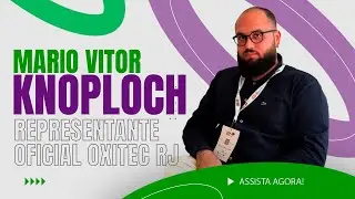 Entrevista com o representante da OXITEC RJ, Mario Vitor Knoploch.