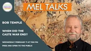 Bob Temple: When Did the Caste War End?
