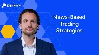 9. News-Based Trading Strategies | How to Trade Economic Events Like a Pro