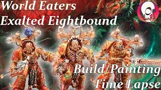 World Eaters Exalted Eightbound Painting Timelapse