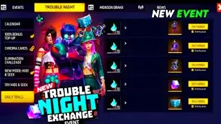 12 September New Event 🥳🥰!! New Trouble Night' Exchange Event New Bundle Event 
