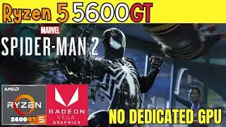 AMD RYZEN 5 5600GT | MARVEL'S SPIDER-MAN 2 | BENCHMARK | 16GB RAM