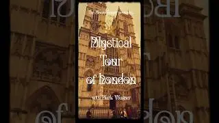 Mystical Tour of London
