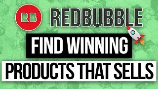 How to Find Winning Products on Redbubble (Easiest Method)