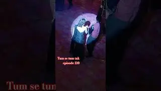 Tumse Tum Tak episode 110 shooting #vlog